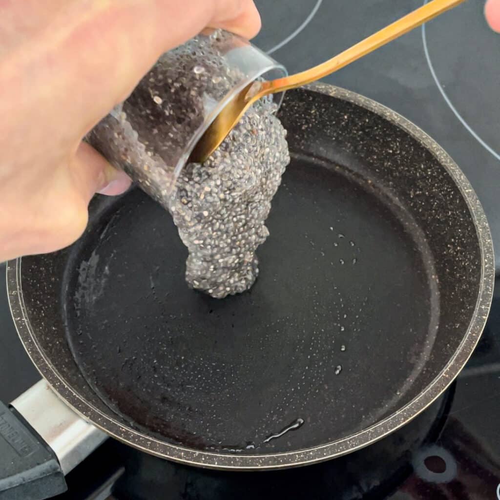 Add chia pudding to hot pan